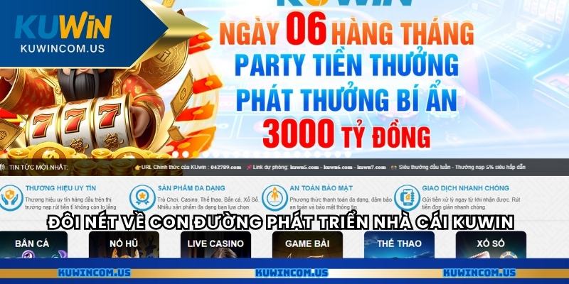 Đôi nét về con đường phát triển nhà cái Kuwin
